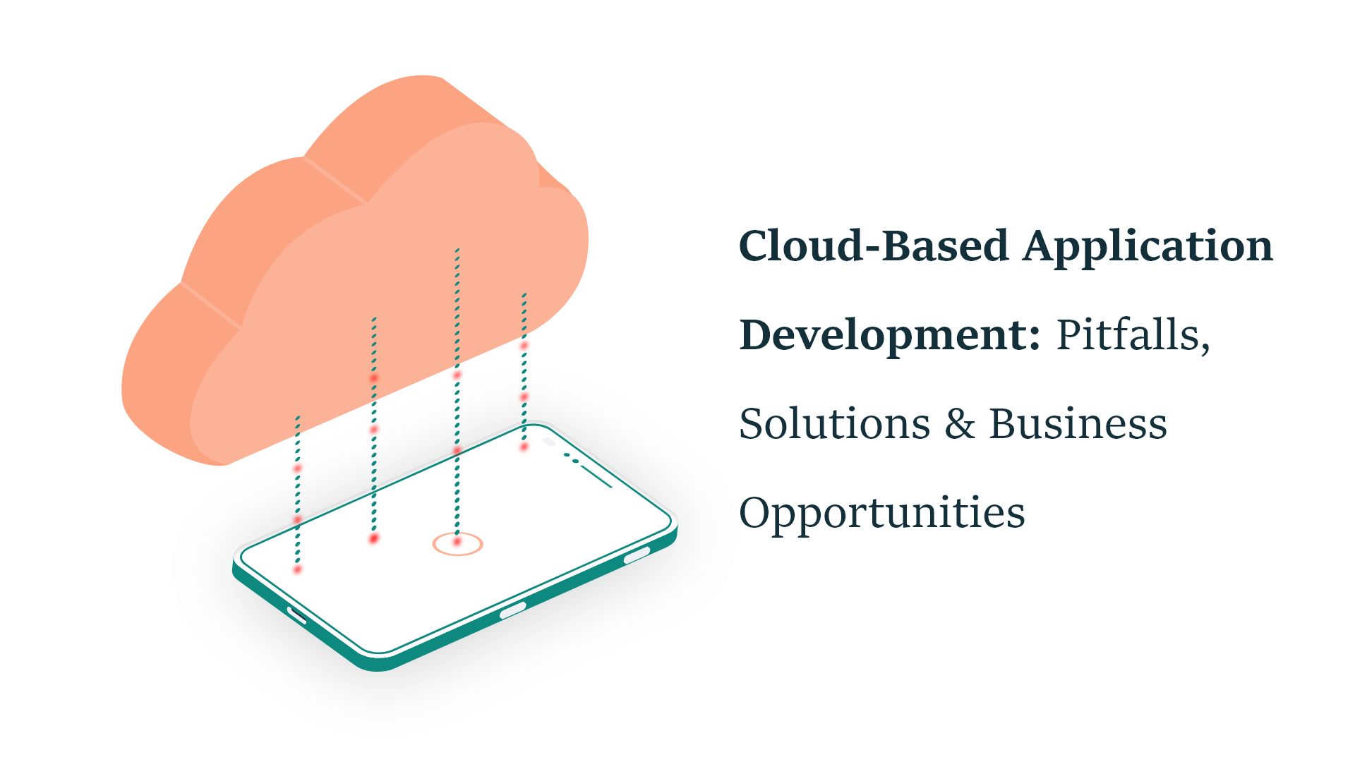 Cloud-Based Application Development: Pitfalls, Solutions 0