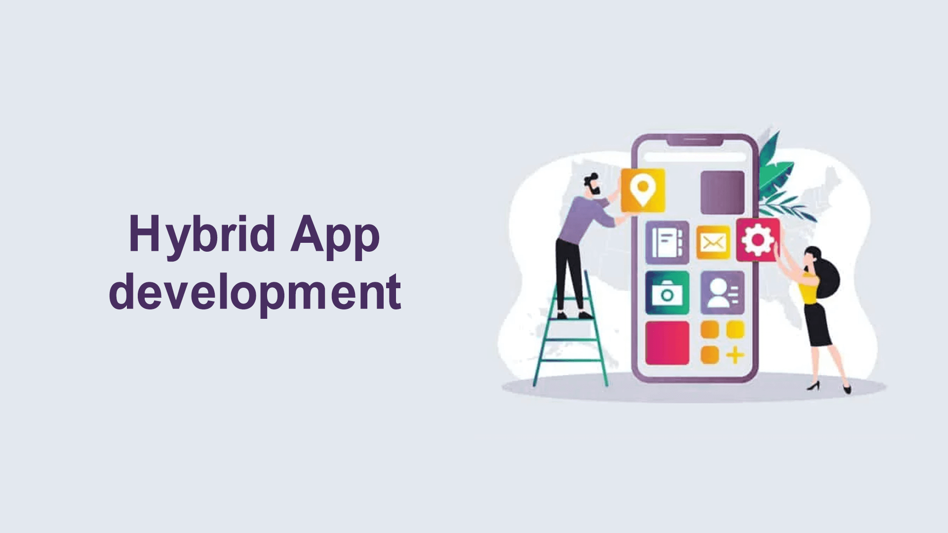Mobile App Development: Top Practices, Tools, & Benefits 3